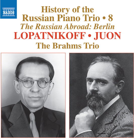 Brahms Trio - History Of The Russian Pno Trio Vol. 8 - Lopatniko