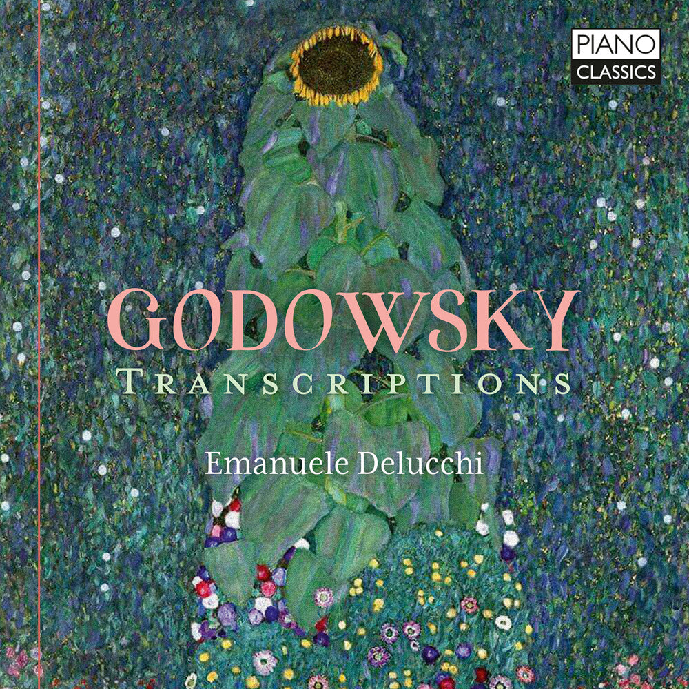 Pre-Order: Emanuele Delucchi - Godowsky: Transcriptions