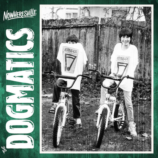 Dogmatics - Nowheresville (Post)