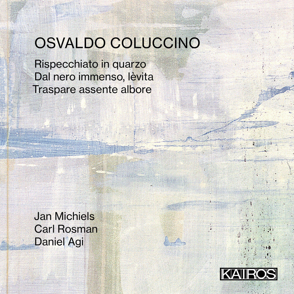 the album cover for Jan Michiels  / Rosman,Carl / Agi,Daniel - Osvaldo Coluccino: Rispecchiato In Quarzo