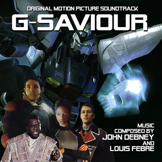 Debney, John / Febre, Louis - G-saviour (Original Soundtrack)