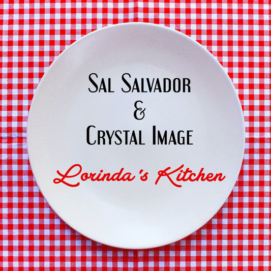 Salvador, Sal & Cystal Image - Lorinda's Kitchen