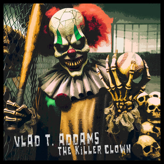 Addams, Vlad T. - Killer Clown