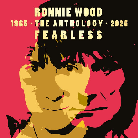 the album cover for Ronnie Wood - Fearless: Anthology 1965-2025 [With Booklet] [Digipak]