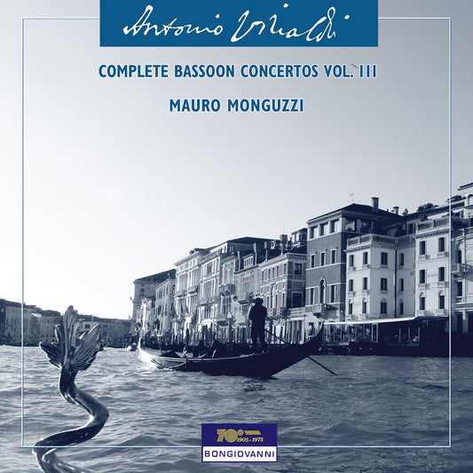 Mauro Monguzzi - Vivaldi: Complete Bassoon Cons Vol. 3
