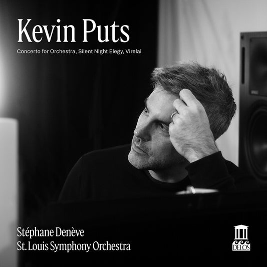 Stephane Deneve - Kevin Puts: Con For Orch Silent Night Elegy & Vire