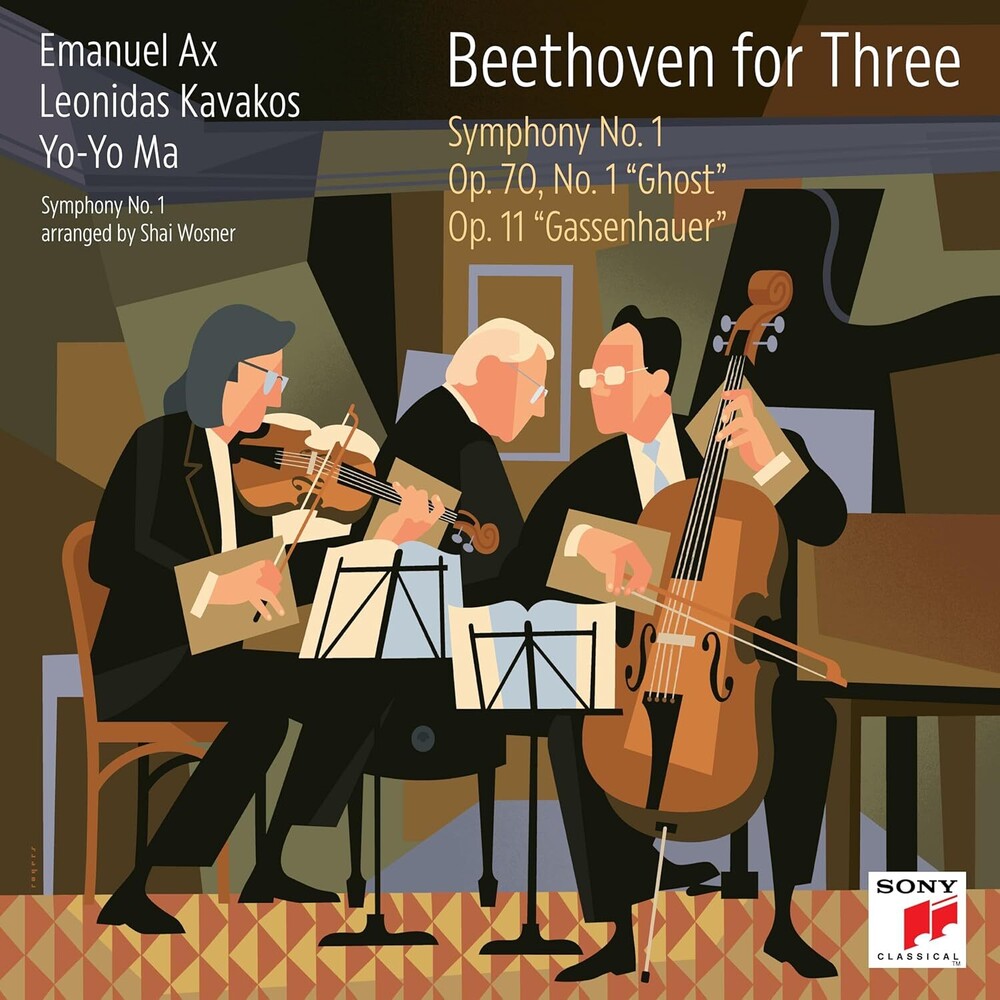 Ma, Yo-Yo / Kavakos, Leonidas / Ax, Emanuel - Beethoven for Three: Symphony No. 1 and Piano