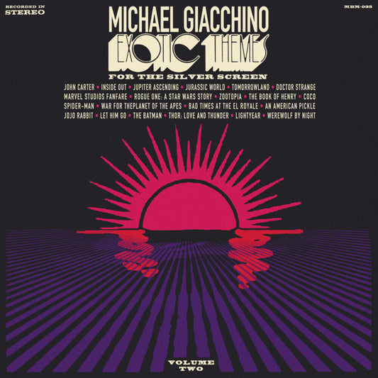 the album cover for Michael Giacchino - Exotic Themes For The Silver Screen Vol 2