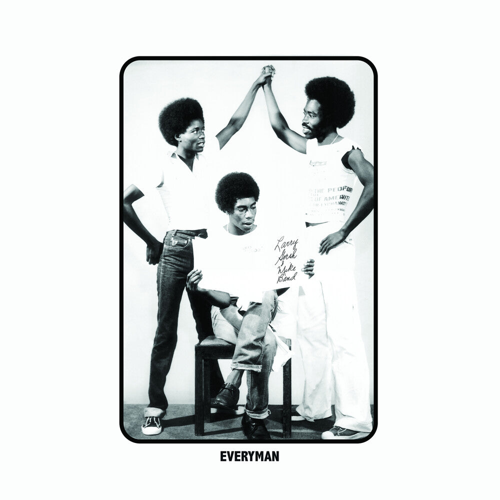 Larry, Gersh & Mike - Everyman