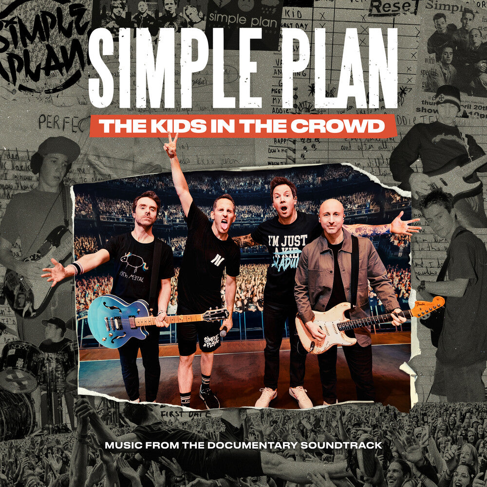 Simple Plan - Kids In The Crowd - O.S.T.
