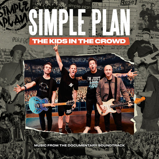 Simple Plan - Kids In The Crowd - O.S.T.