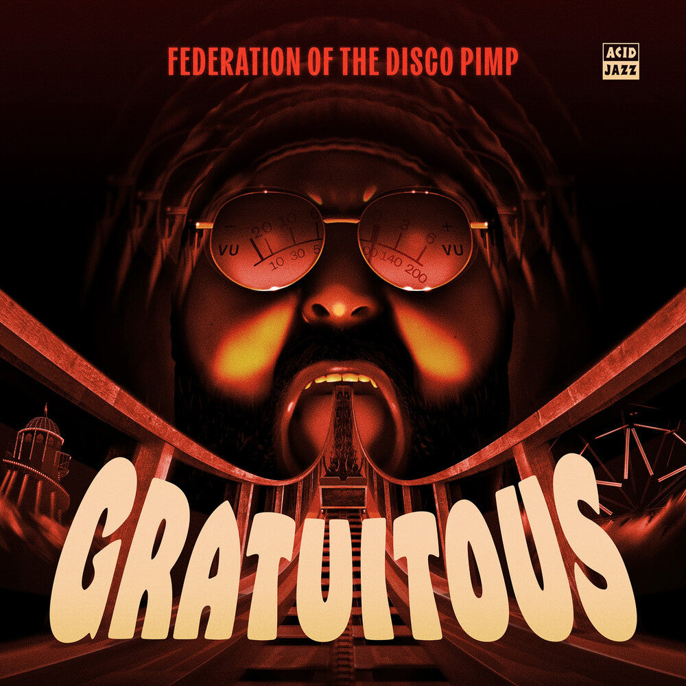 Federation Of The Disco Pimp - Gratuitous