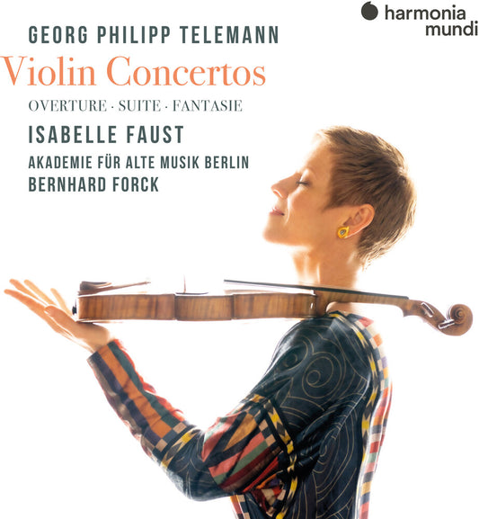 Isabelle Faust - Telemann: Vn Cons Overture Suite Fantasie
