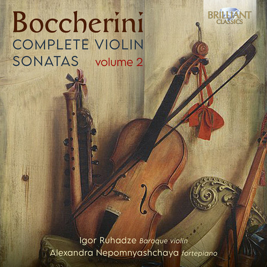 Pre-Order: Igor Ruhadze - Boccherini: Complete Vn Sons Vol. 2