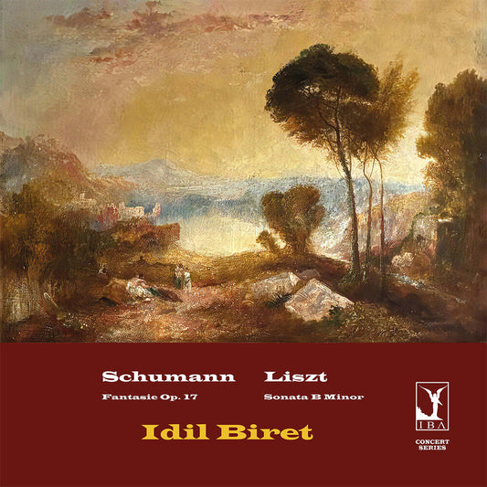 Idil Biret - Schumann: Fantasie Liszt: Son In B Minor