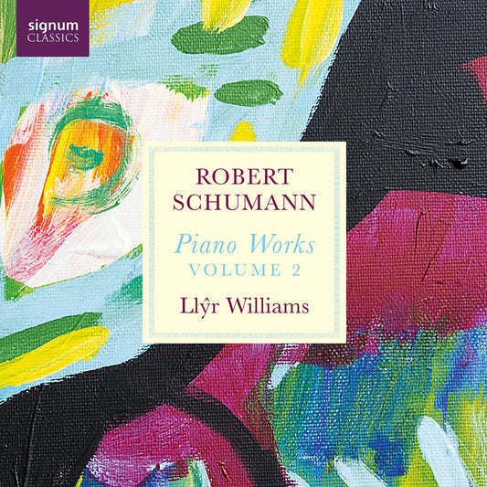 Llyr Williams - Robert Schumann: Pno Works Vol. 2