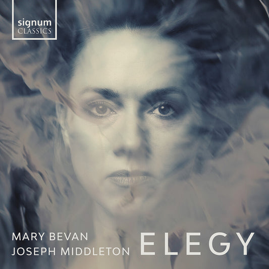 Mary Bevan - Elegy