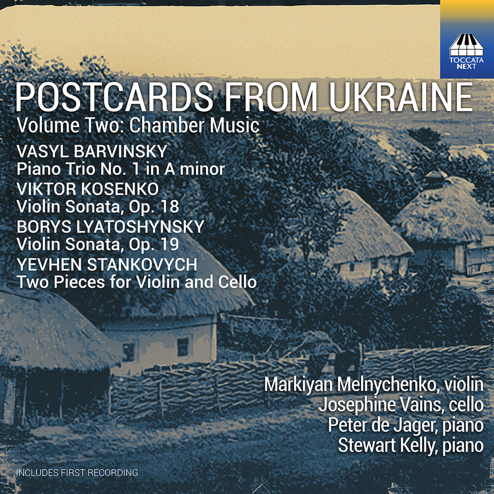 Markiyan Melnychenko - Postcards From Ukraine Vol. 2 - Chamber Music