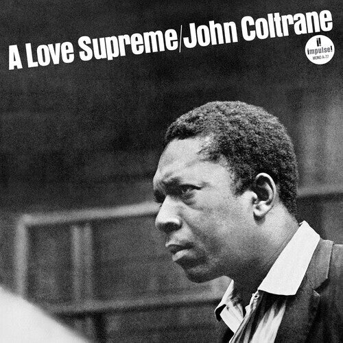 John Coltrane - A Love Supreme (Monophonic edition)