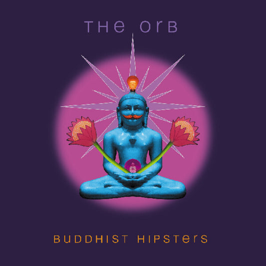 ORB - Buddhist Hipsters [Indie Exclusive Rust Colored Vinyl]