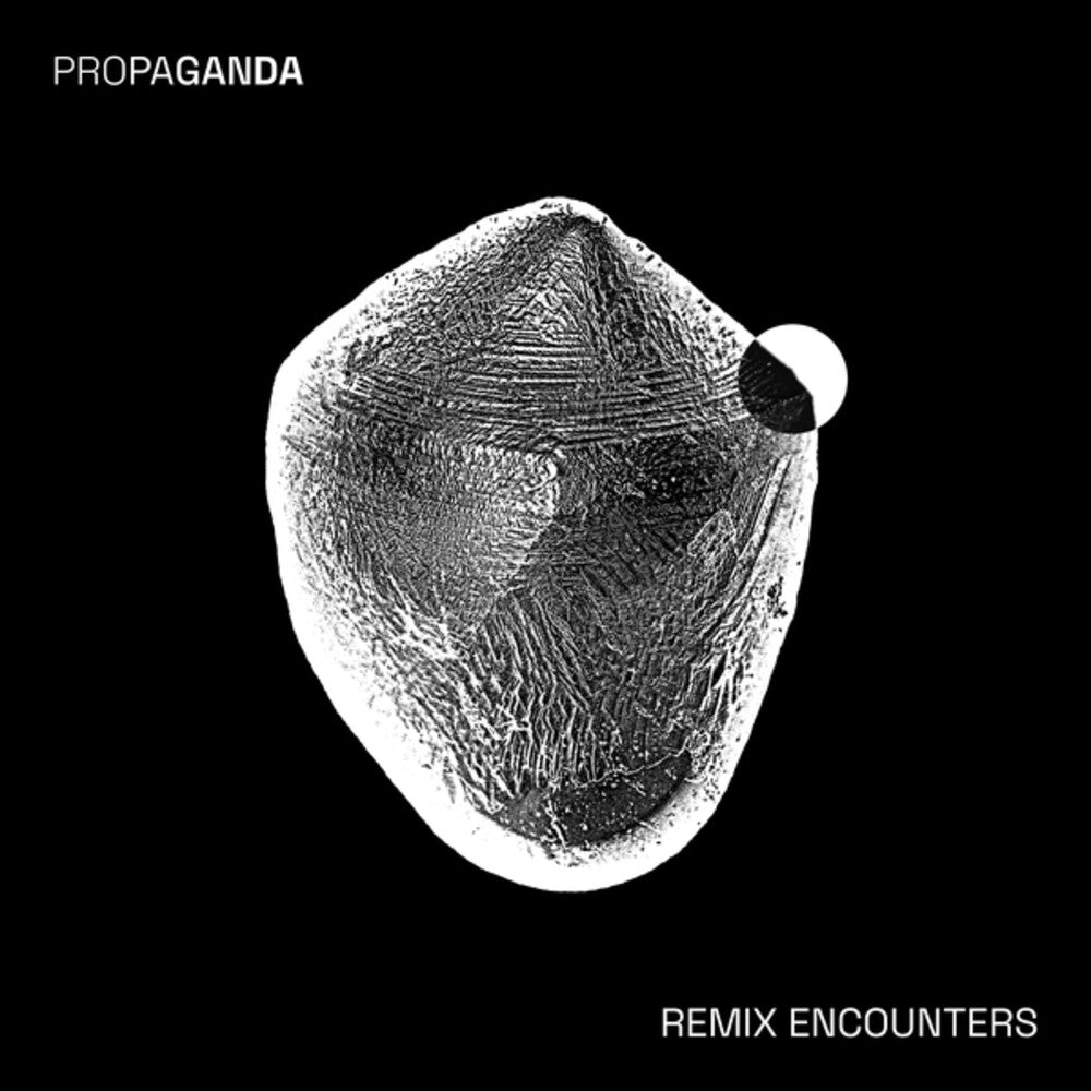 the album cover for Propaganda - Remix Encounters