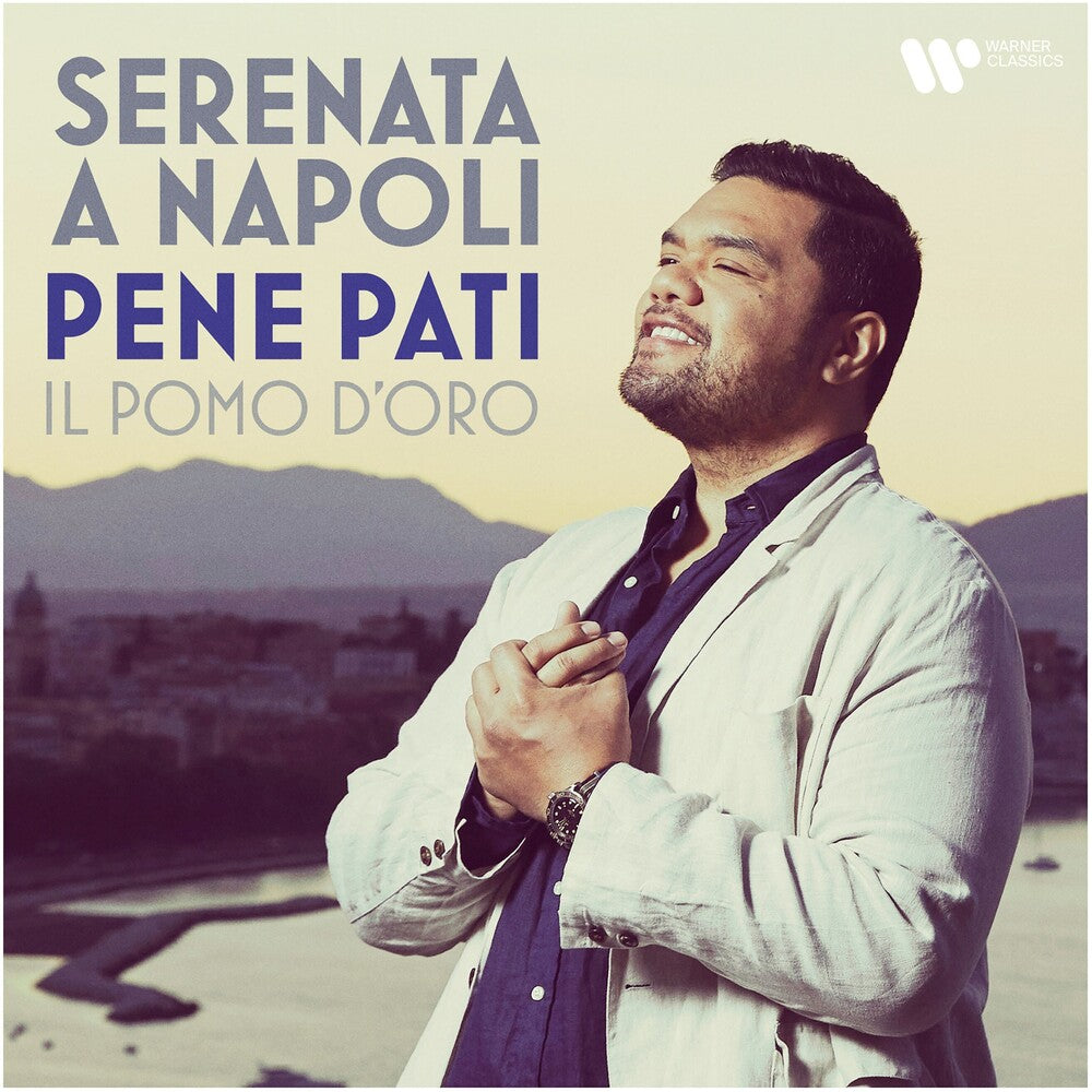 Pene Pati - Serenata A Napoli