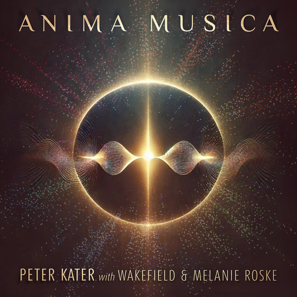 Peter Kater  / Wakfield / Melanie Roske - Anima Musica [Digipak]