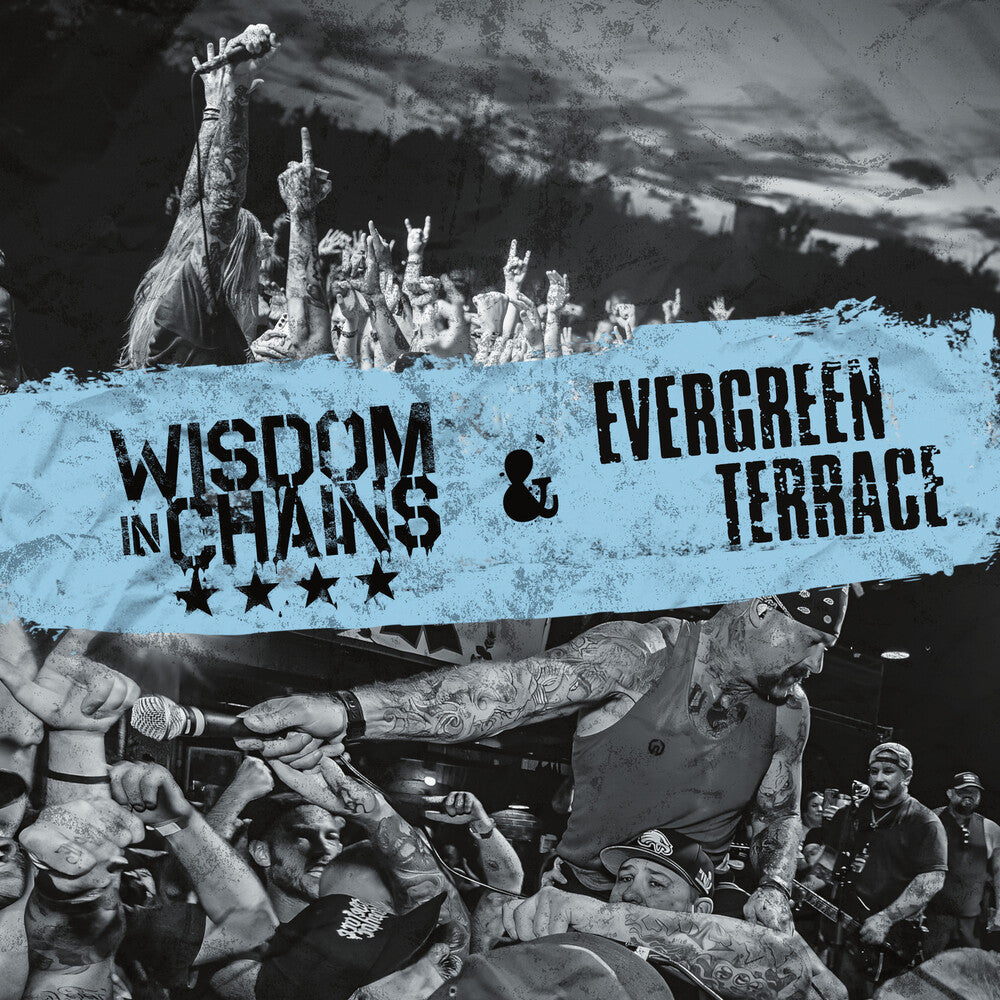 Wisdom In Chains / Evergreen Terrace - Split