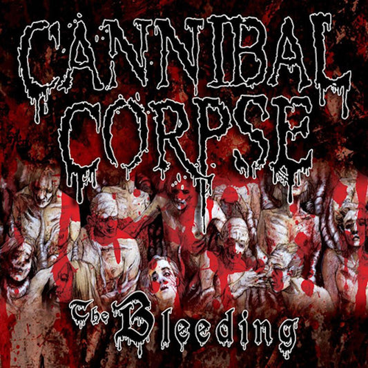 Cannibal Corpse - Bleeding