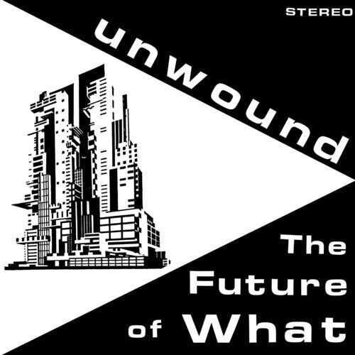 Unwound - The Future of What CD