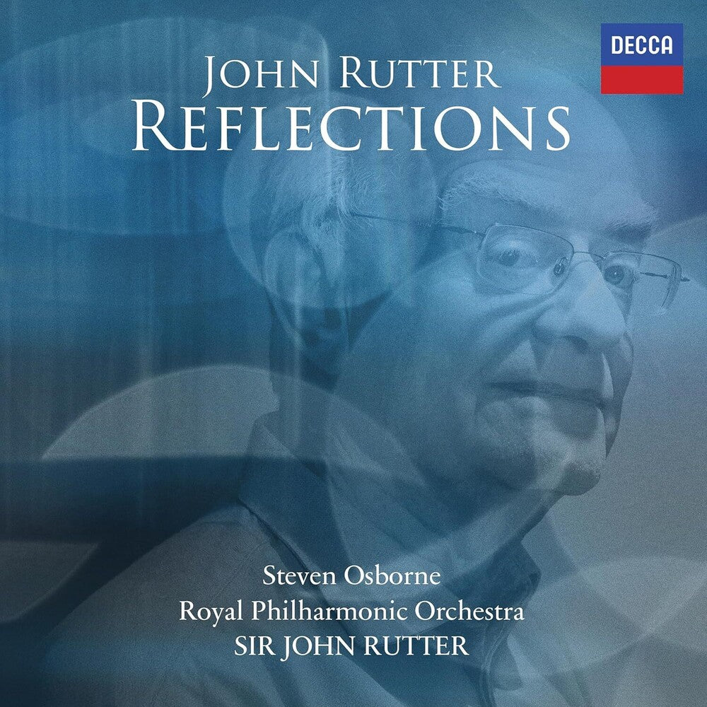 the album cover for Rutter / Osborne / Royal Philharmonic Orchestra - Reflections