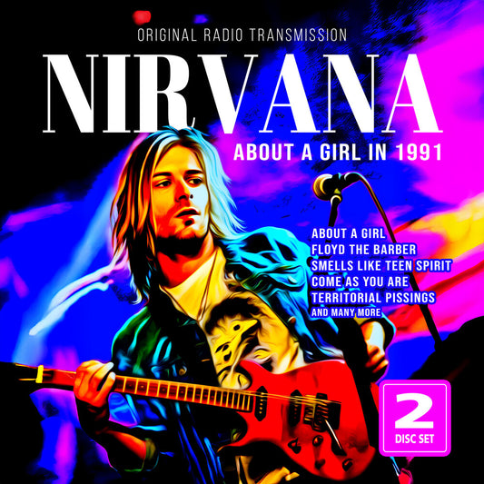 Nirvana - About A Girl In 1991