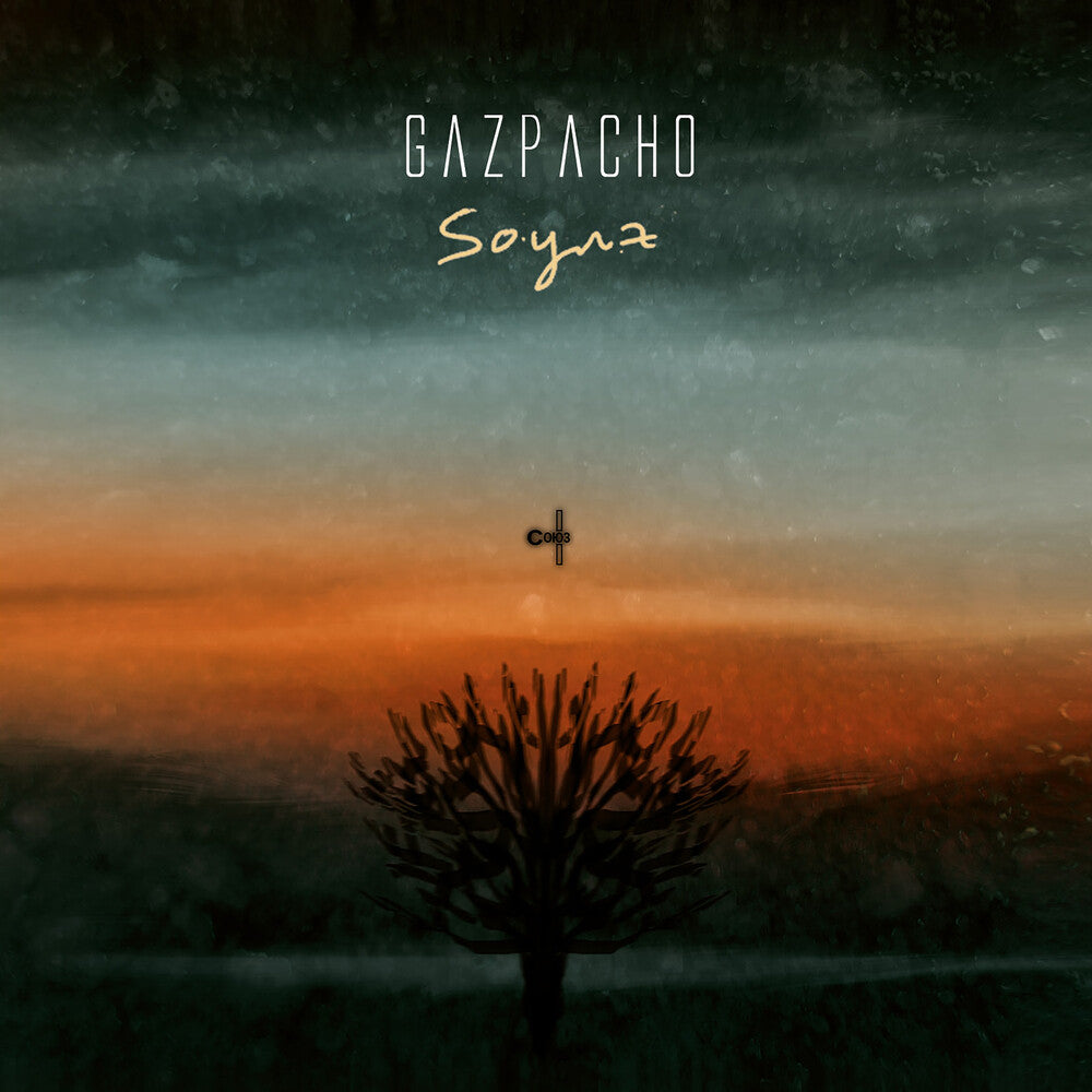 Gazpacho - Soyuz