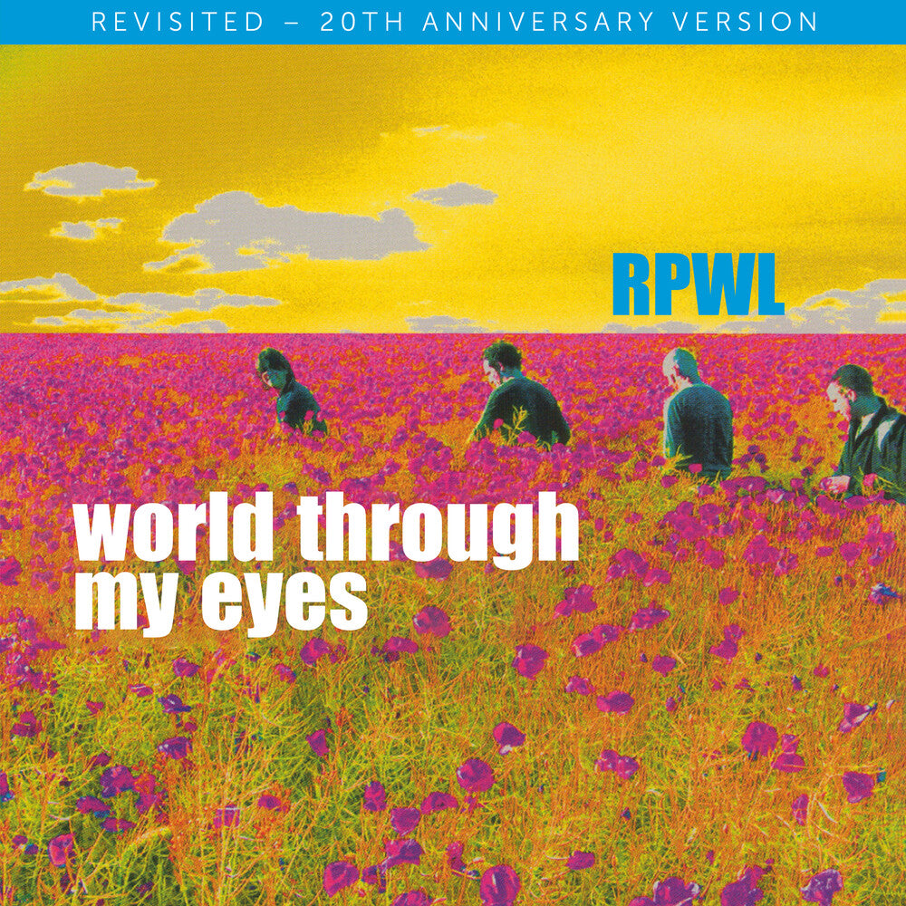 Rpwl - World Through My Eyes - Revisited (Aniv)