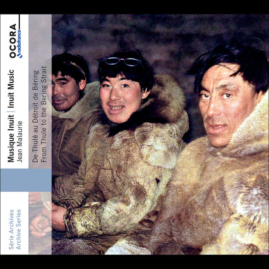 Inuit Music - From Thule To The Bering Strait - Inuit Music - From Thule To The Bering Strait