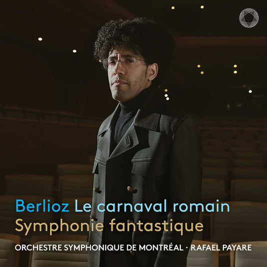 Pre-Order: Orchestre symphonique de Montreal - Berlioz: Le Carnaval Romain & Symphonie Fantastiqu