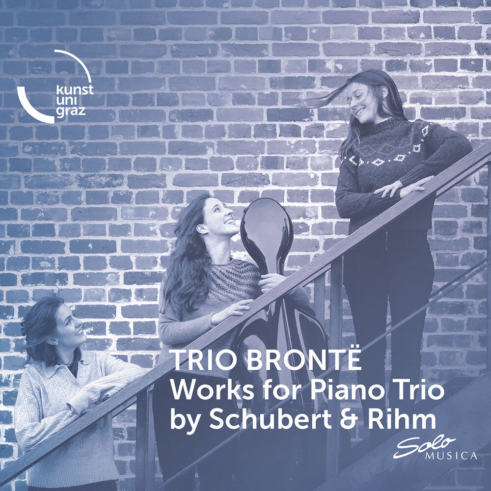 Trio Bronte - Works For Pno Trio By Schubert & Rihm