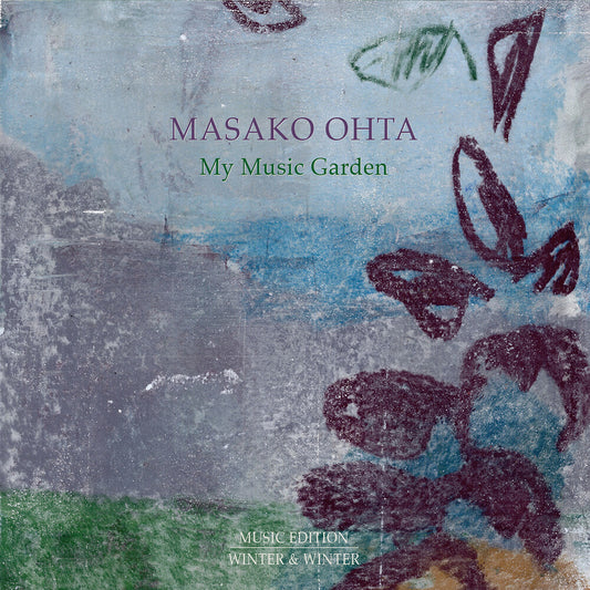 Masako Ohta - My Music Garden