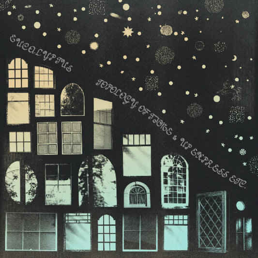 Eucalyptus - Topology Of Time & Up Express Etc [Clear Vinyl] (Wht)
