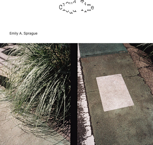 Emily Sprague  A - Cloud Time