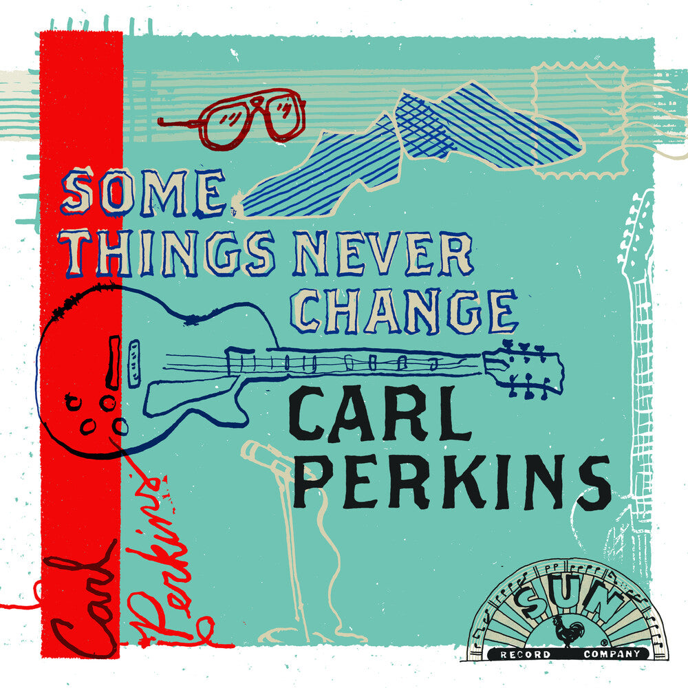 Carl Perkins - Some Things Never Change