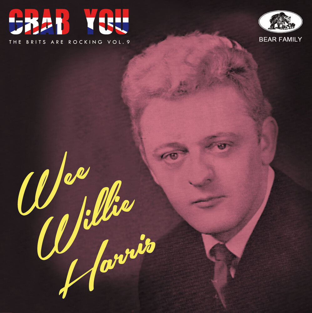 Wee Harris  Willie (Wb) - Grab You: The Brits Are Rocking 9 / Various [With Booklet]