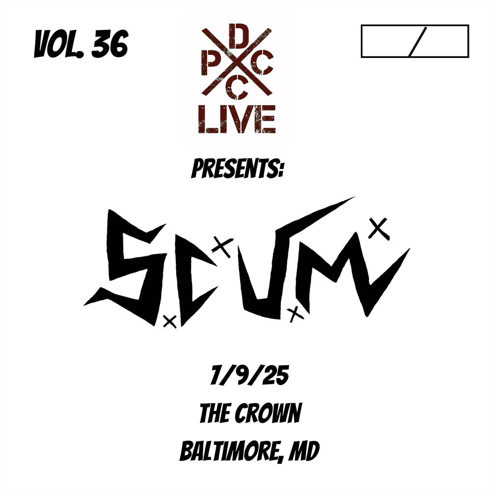 S.C.U.M. - Dcxpc Live 36