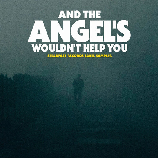 Pre-Order: Angel's Wouldn't Help You / Various - Angel's Wouldn't Help You / Various