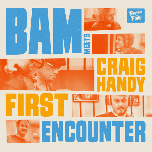 Bam Handy  & Craig - Bam Meets Craig Handy: First Encounter