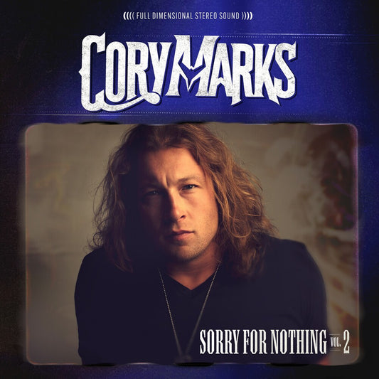 Cory Marks - Sorry For Nothing Vol. 2