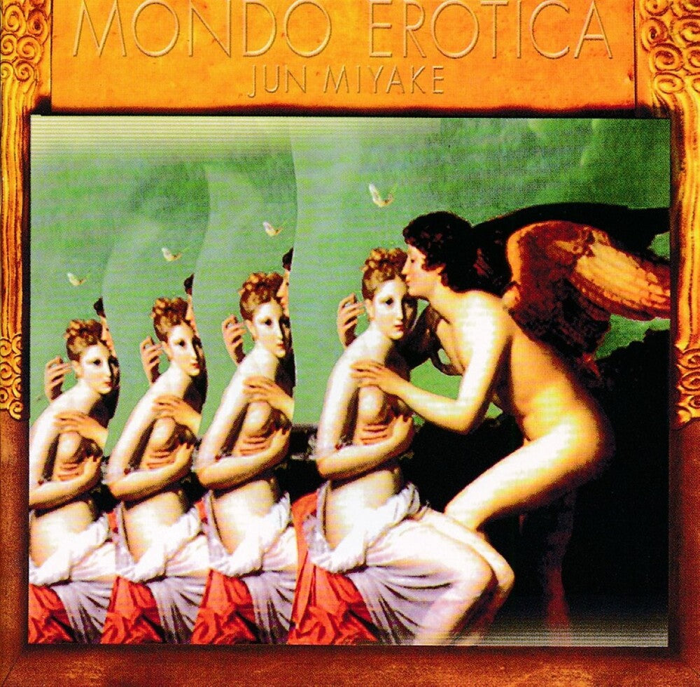 Jun Miyake - Mondo Erotica