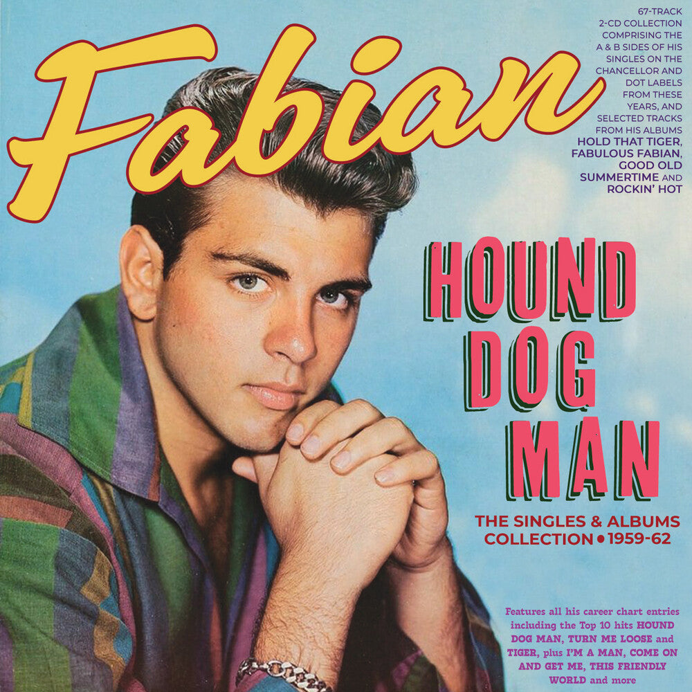 Fabian - Hound Dog Man: The Singles & Albums Collection
