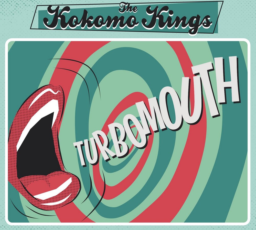 Kokomo Kings - Turbomouth