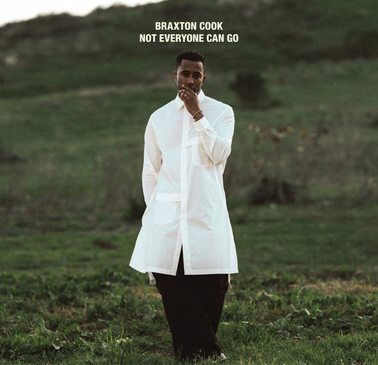 Cook, Braxton - Not Everyone Can Go